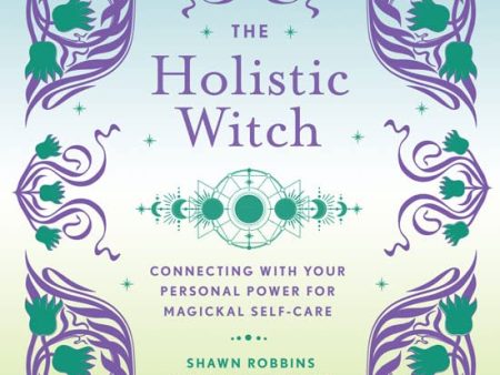 The Holistic Witch - Kirja Online now